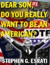 Small cover of “Dear Son: Do you really want to be an American?” by Stephen G. Esrati
