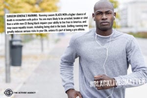 Running while black with surgeon generals warning