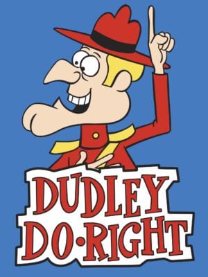 Dudley Do-Right
