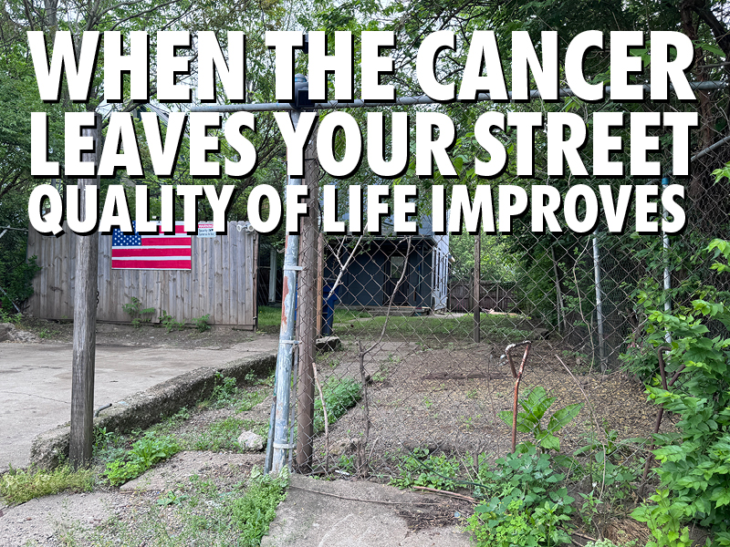 When your nasty neighbors leave your neighborhood