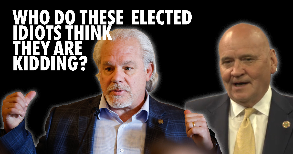 Who are these idiots kidding Who do these elected idiots (Phil Plummer and Tom Young) think they are kidding